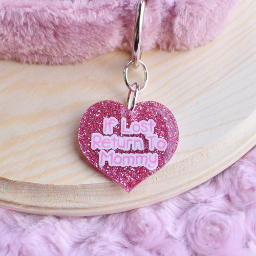 PRE-ORDER If Lost Return To Mommy Collar Tag