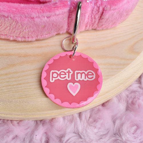 PRE-ORDER Pet Me Collar Tag